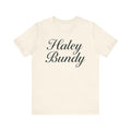 Haley Bundy Script Name Tee — Personalized Name Graphic T-Shirt