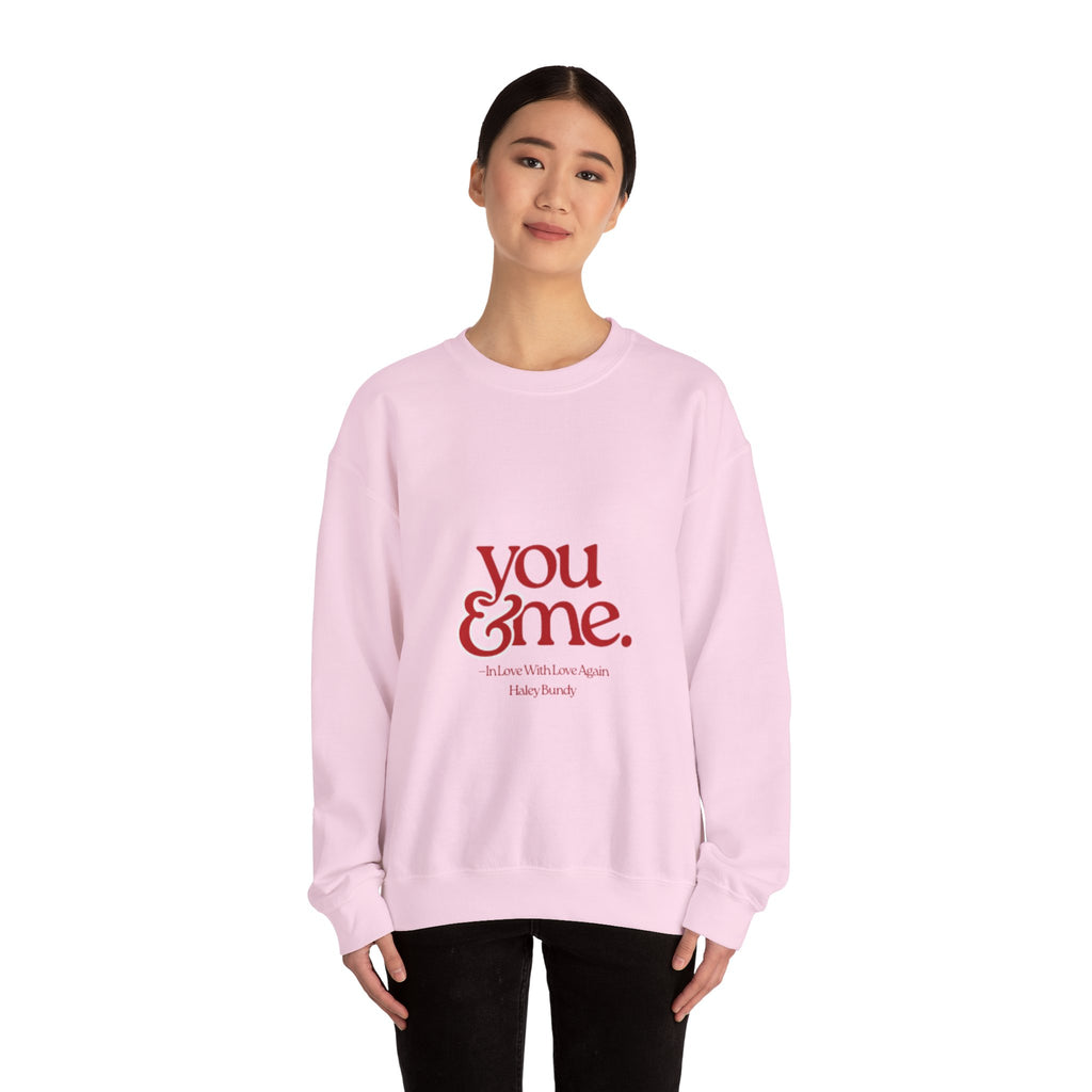 You & Me Crewneck Sweatshirt – Romantic Graphic Pullover