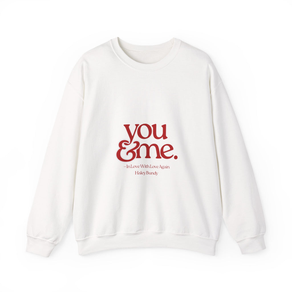 You & Me Crewneck Sweatshirt – Romantic Graphic Pullover