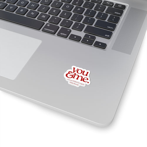 (In Love With Love Again) You & Me Red Script Kiss-Cut Sticker — Romantic Laptop Decal